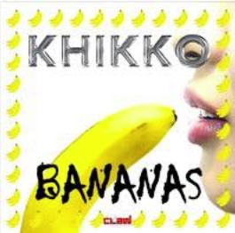 Khikko Dj - bananas