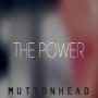 Muttonheads ft Eden Martin - the power