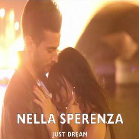 Nella Sperenza - juste dream