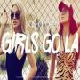 Sasha Lopez ft Ale Blake - girls go la