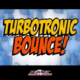 Turbotronic - bounce