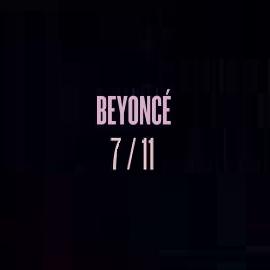 Beyonce - 7-11