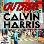 Calvin Harris ft Ellie Goulding - outside2