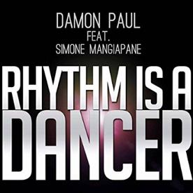Damon Paul ft Simone Mangiapane - rhythm is a dancer