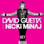 David Guetta ft Nicki Minaj - hey mama