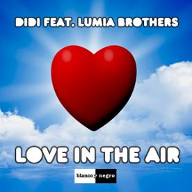 Didi ft Lumia Brothers - love in the air