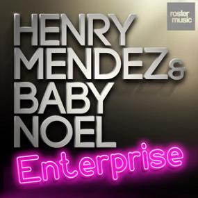 Henry Mendez & Baby Noel - enterprise