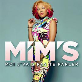 Mim's - moi j'vais pas te parler