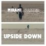 Mirami ft Danzel - upside down