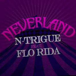 N-Trigue ft Flo Rida - neverland