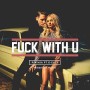 Pia Mia ft G-Eazy - fuck with you