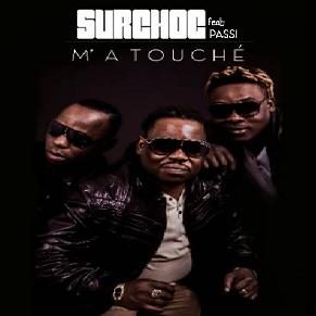 Surchoc ft Passi - m'a touché