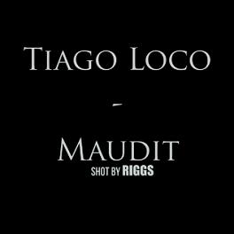 Tiago Loco - maudit