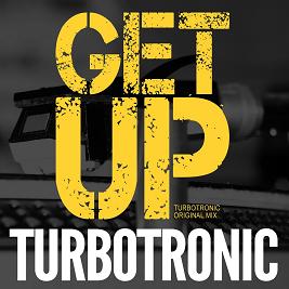 Turbotronic - get up