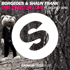 Borgeous & Shaun Frank ft Delaney Jane - this could be love