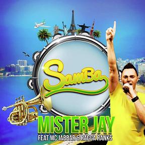 Mister Jay ft Mc Jabbar & Ragga Ranks - samba1