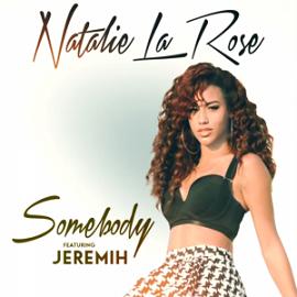 Natalie La Rose ft Jeremih - somebody