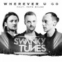 Swanky Tunes ft Pete Wilde - wherever u go1