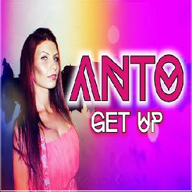 ANTO - Get Up 2015 (Radio Edit)