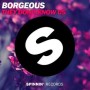 Borgeous - they don't know us