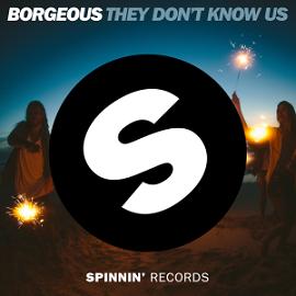 Borgeous - they don't know us