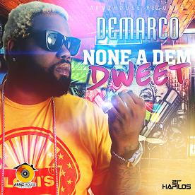 Demarco - none a dem dweet