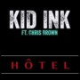 Kid Ink ft Chris Brown - hotel