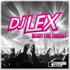 Dj Lex - ready for tonight