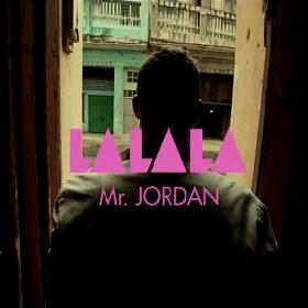 Mr Jordan ft Thaira - la la la