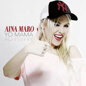 Aina Maro - yo mama