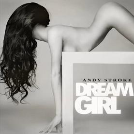 Andy Stroke - dream girl
