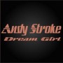 Andy Stroke - dream girl1