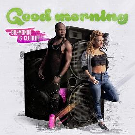 Bel Mondo ft Clotilde - good morning