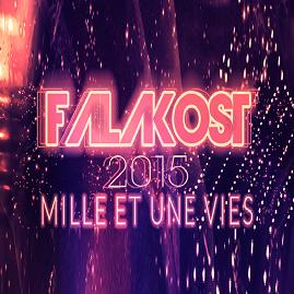 Falakost - mile et une vie