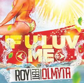 RoyY ft Olmyta - if u luv me