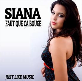 Siana - faut  que ca bouge