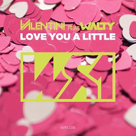 Valentini ft Walty - love you a little1