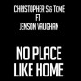 Christopher S & TomE ft Jenson Vaughan - no place like home
