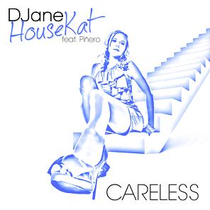 DJane HouseKat ft Piñero - careless