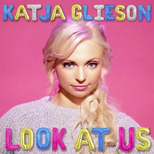 Katja Glieson - look at us