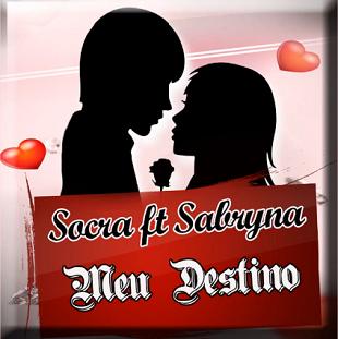 Socra ft Sabryna - meu destino1