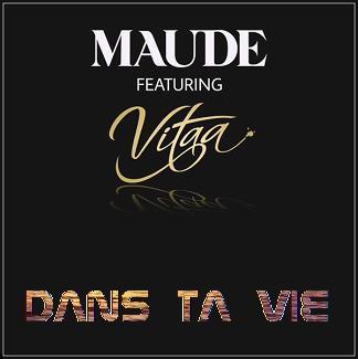 Vitaa et Maude - dans ta vie