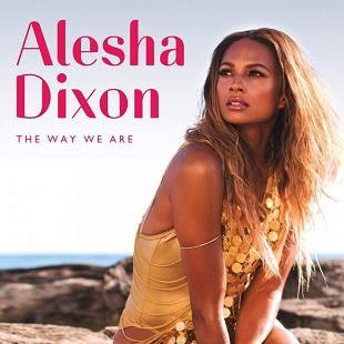 Alesha Dixon - the way we are