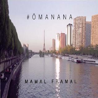 Framal & Mamal - omanana