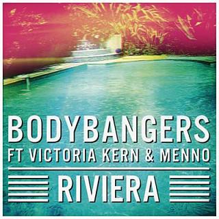 Bodybangers ft Victoria Kern & Menno - riviera