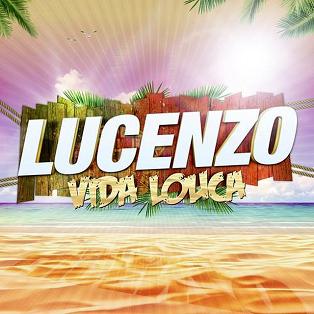 Lucenzo - vida louca