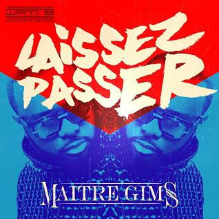 Maitre Gims - laissez passer