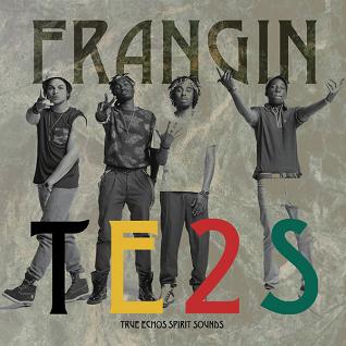 Te2s - frangin