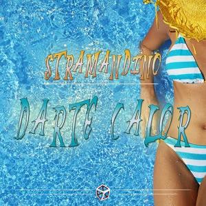 Stramandino - darte calor