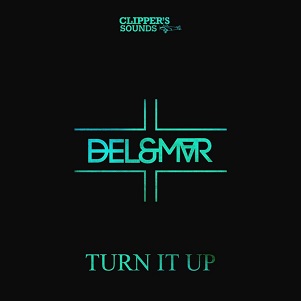 Del&Mar - turn it up